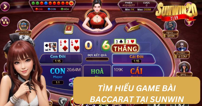 Baccarat Sunwin - Luật Và Cách Chơi Hiệu Quả Cho Người Mới